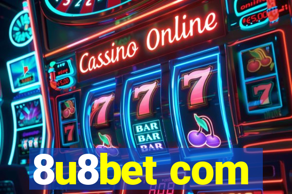 8u8bet com
